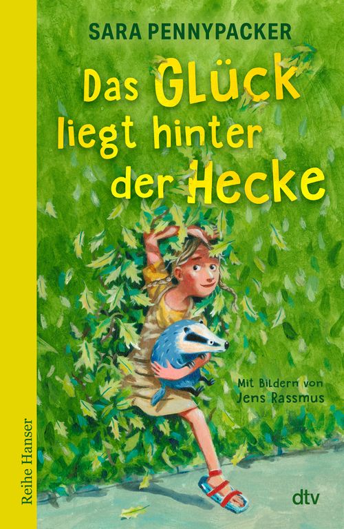 Cover des Buches Das Glück liegt hinter der Hecke von Uwe-Michael Gutzschhahn, Sara Pennypacker