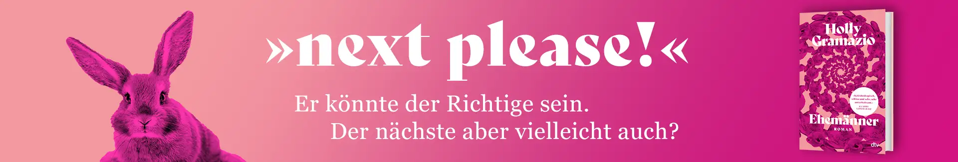 Buch Ehemänner, Bild rosa Hase und Text next please! Er könnte der Richtige sein. Der nächste aber vielleicht auch?