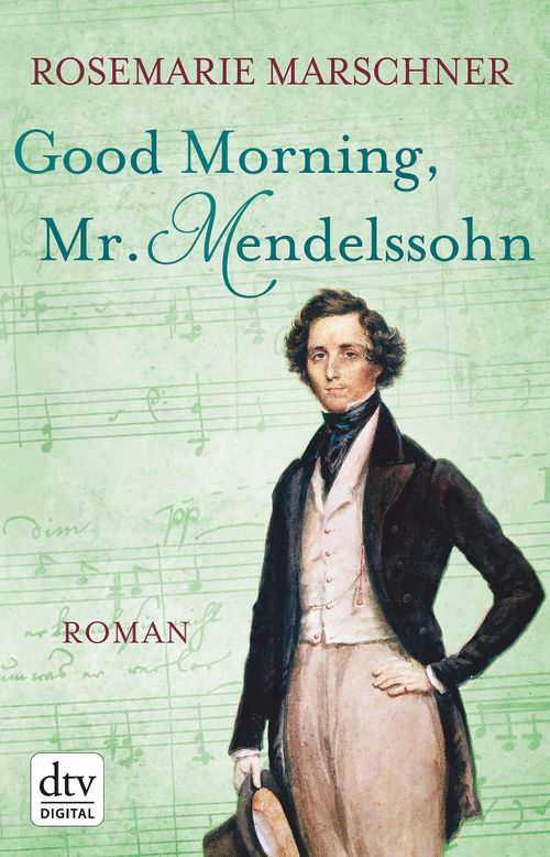 Cover des Buches Good Morning, Mr. Mendelssohn von 