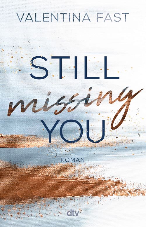 Cover des Buches Still missing you von Valentina Fast
