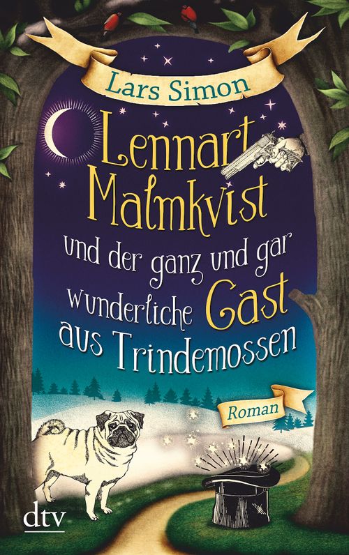 Cover des Buches Lennart Malmkvist und der ganz und gar wunderliche Gast aus Trindemossen von 