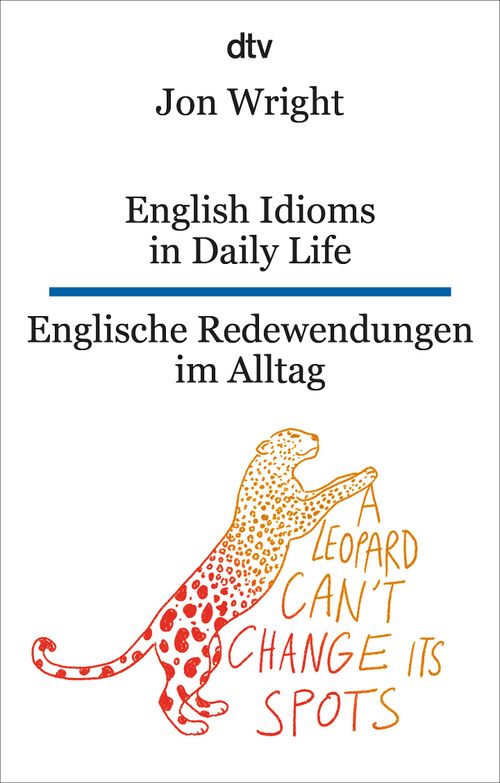 Cover des Buches English Idioms in Daily Life Englische Redewendungen im Alltag von Jon Wright