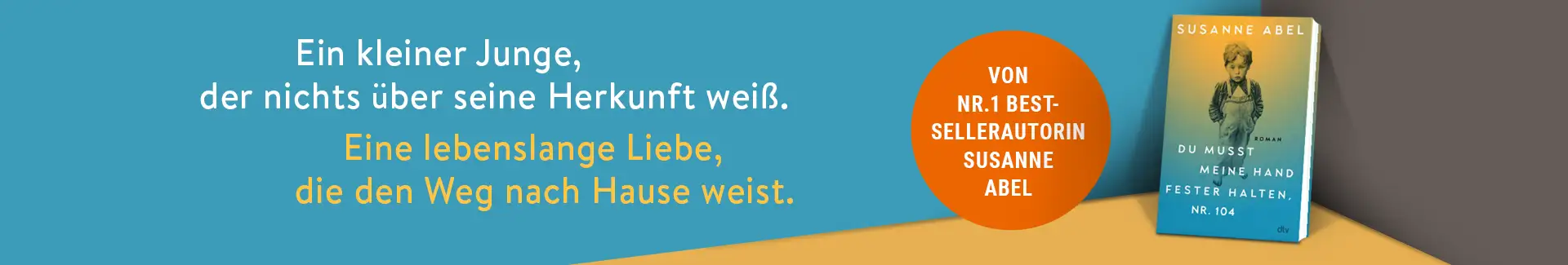 Buch Du musst meine Hand fester halten, Nr. 104, Text: Ein kleiner Junge, der nichts über seine Herkunft weiß. Eine lebenslange Liebe, die den Weg nach Hause weist.