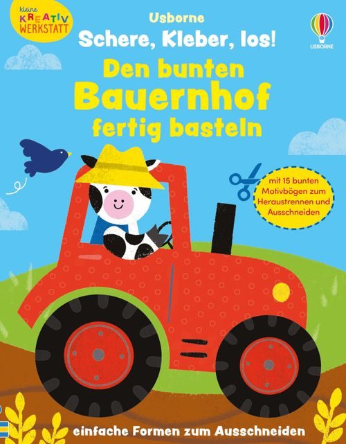 Cover des Buches Kleine Kreativ-Werkstatt – Schere, Kleber, los! Den bunten Bauernhof fertig basteln von 