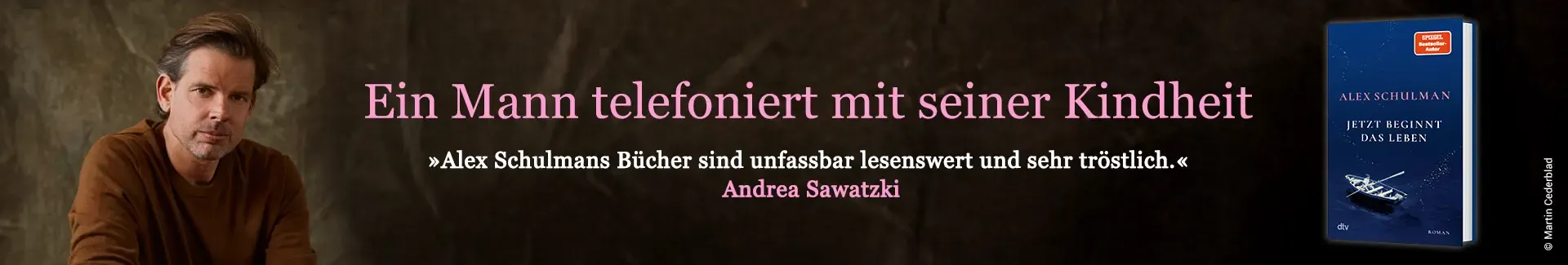 Banner zum Buch "Jetzt beginnt das Leben" von Alex Schulman