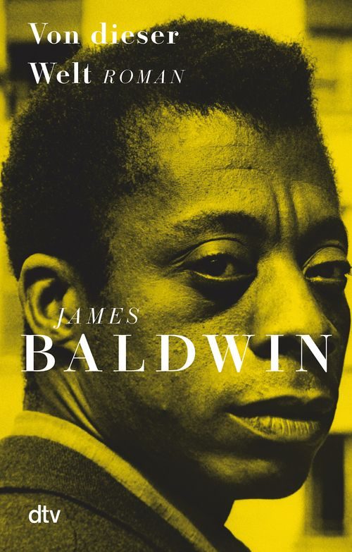 Cover des Buches Von dieser Welt von James Baldwin