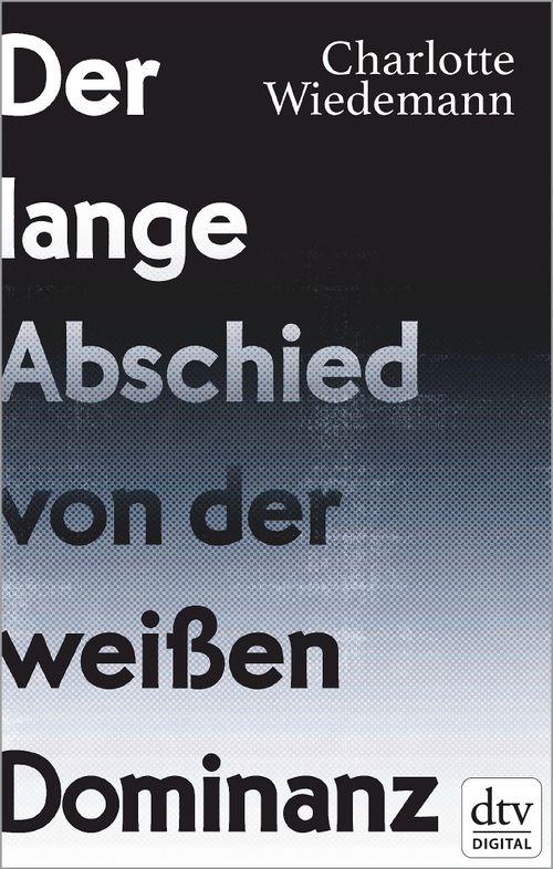 Cover des Buches Der lange Abschied von der weißen Dominanz von 