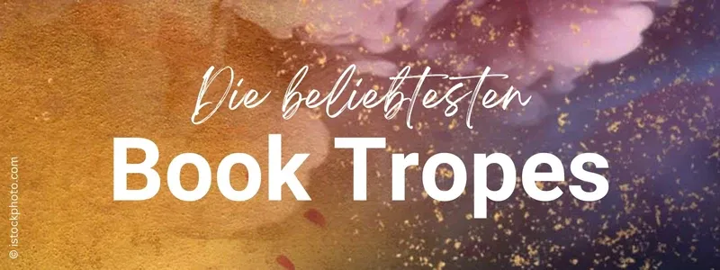 Fanatsy-Himmel und Text Die beliebtesten Book Tropes.