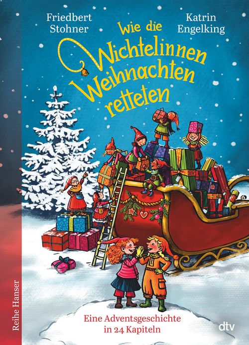 Cover des Buches Wie die Wichtelinnen Weihnachten retteten von Friedbert Stohner