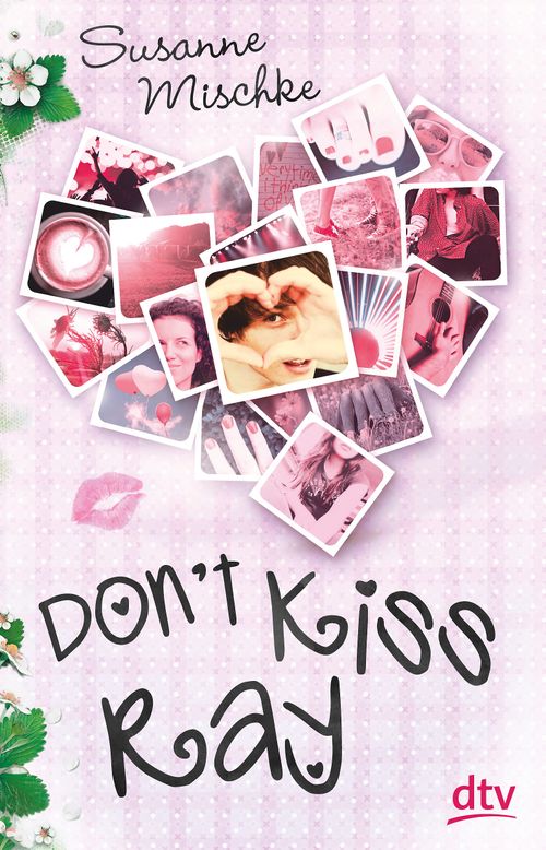 Cover des Buches Don't Kiss Ray von 