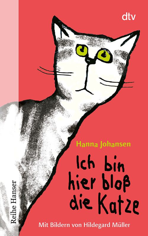 Cover des Buches Ich bin hier bloß die Katze von Hanna Johansen