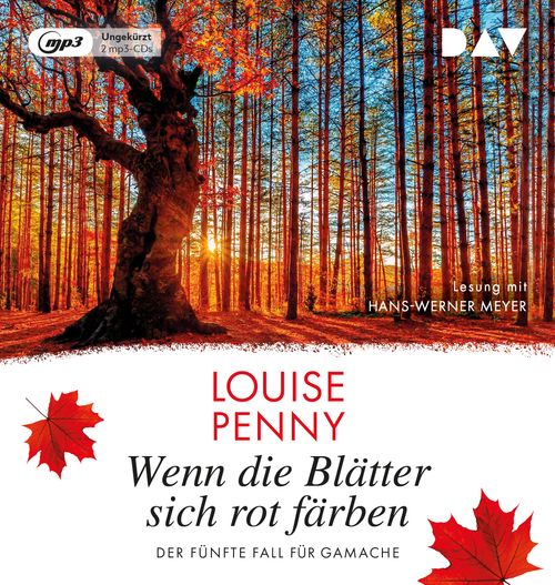 Cover des Buches Wenn die Blätter sich rot färben. Der fünfte Fall für Gamache von 
