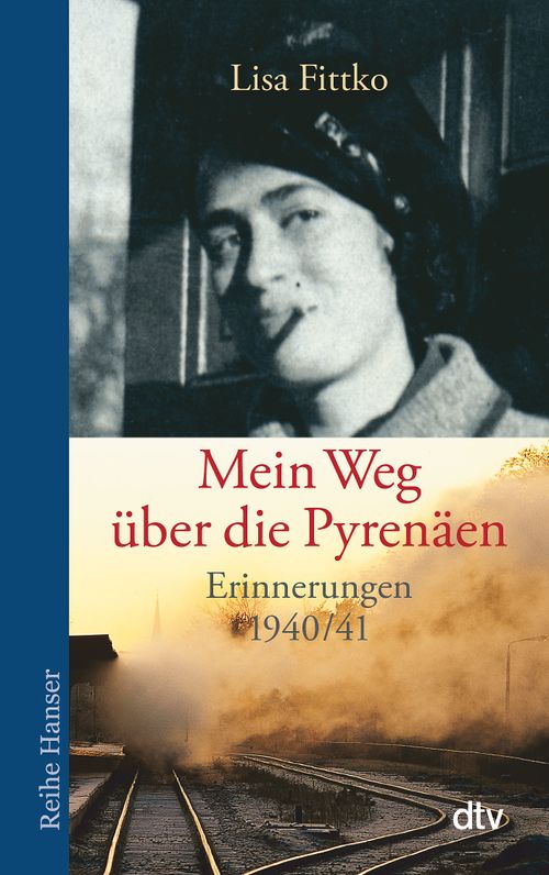Cover des Buches Mein Weg über die Pyrenäen von Lisa Fittko