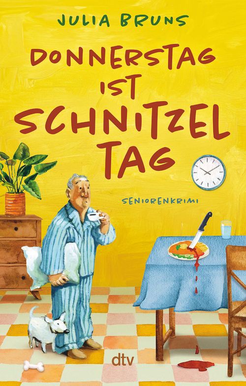 Cover des Buches Donnerstag ist Schnitzeltag von Julia Bruns