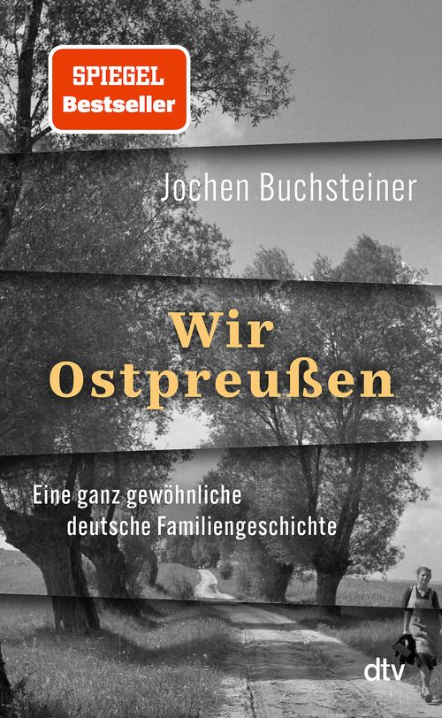 Cover des Buches Wir Ostpreußen von Jochen Buchsteiner