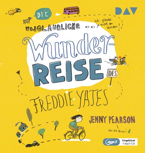 Cover des Buches Die unglaubliche Wunderreise des Freddie Yates von 