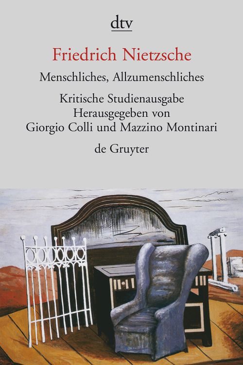 Menschliches, Allzumenschliches I und II
