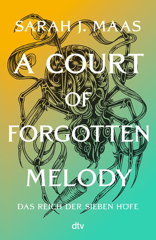 Cover des Buches Das Reich der Sieben Höfe – A Court of Forgotten Melody von 