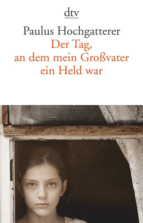 Cover des Buches Der Tag, an dem mein Großvater ein Held war von 