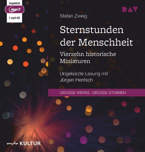 Cover des Buches Sternstunden der Menschheit. Vierzehn historische Miniaturen von 