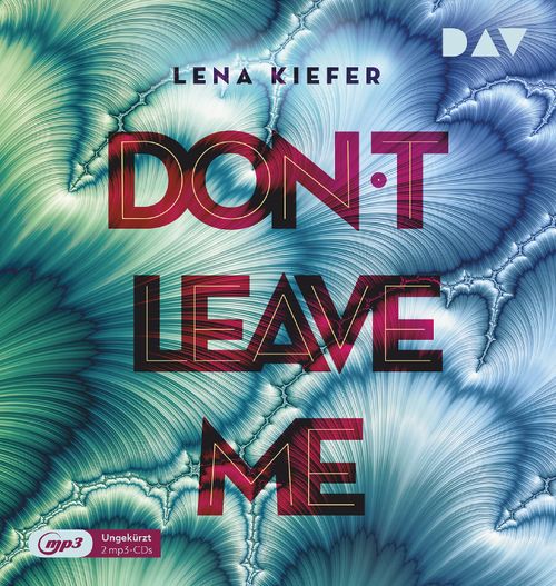 Cover des Buches Don't LEAVE me (Teil 3) von 