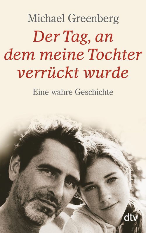 Cover des Buches Der Tag, an dem meine Tochter verrückt wurde von 