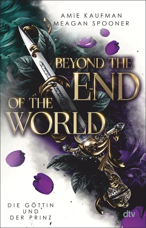 Cover des Buches Beyond the End of the World – Die Göttin und der Prinz von Meagan Spooner, Amie Kaufman