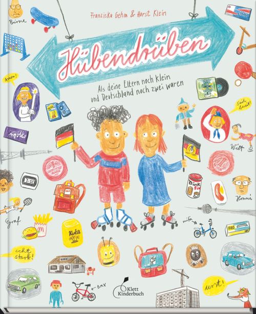 Cover des Buches Hübendrüben von Franziska Gehm, Horst Klein