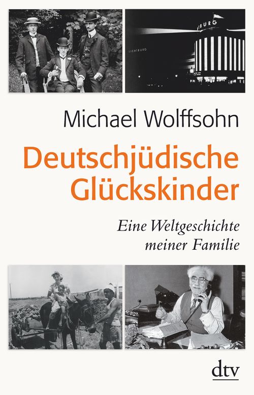 Cover des Buches Deutschjüdische Glückskinder von Michael Wolffsohn