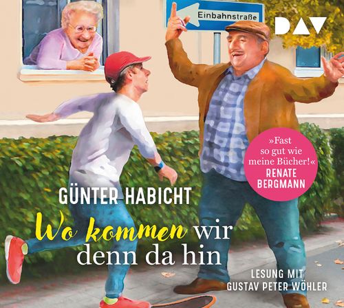 Cover des Buches Wo kommen wir denn da hin. Der Offline-Opa sorgt für Ordnung von 