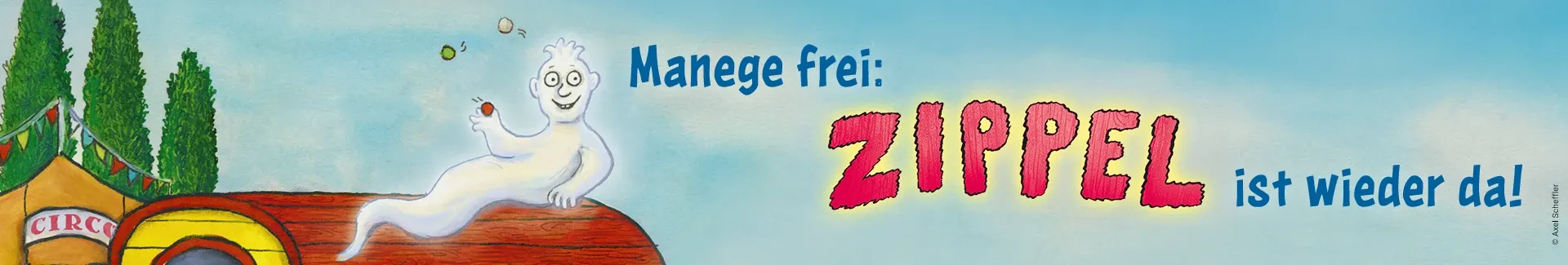 Manege frei: Zippel ist wieder da! Zu sehen ist ein Gespenst, das auf einem Wohnwagen sitzt.