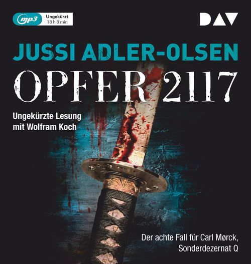 Opfer 2117. Der achte Fall für Carl Mørck, Sonderdezernat Q