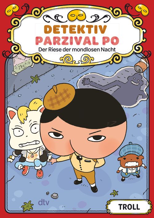 Cover des Buches Detektiv Parzival Po (2) - Der Riese der mondlosen Nacht von  Troll