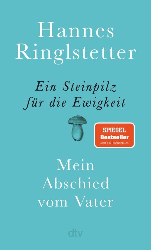 Cover des Buches Ein Steinpilz für die Ewigkeit von Hannes Ringlstetter