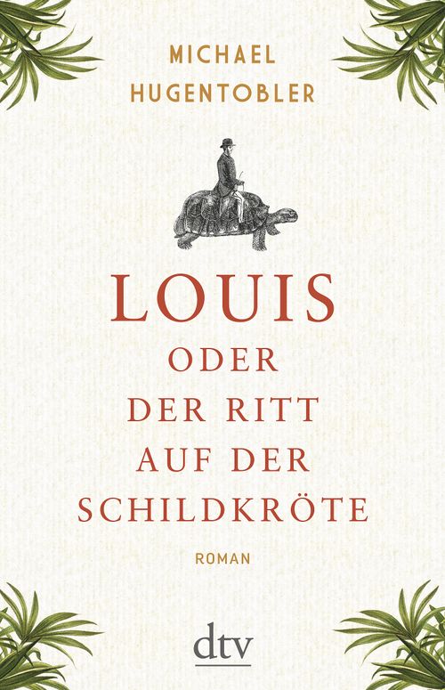 Cover des Buches Louis oder Der Ritt auf der Schildkröte von 