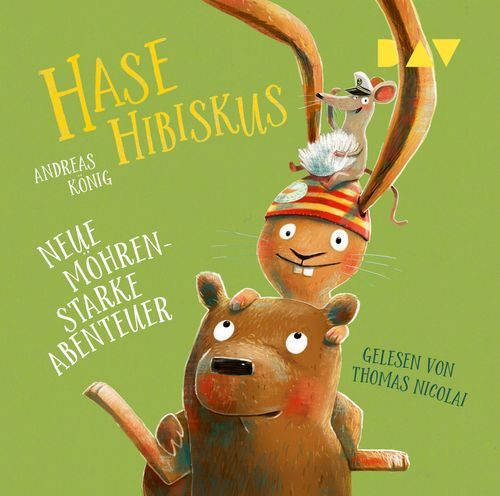 Cover des Buches Hase Hibiskus. Neue möhrenstarke Abenteuer von 