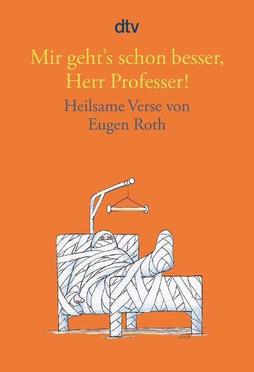 Cover des Buches Mir geht's schon besser, Herr Professer! von 
