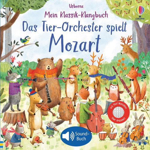 Cover des Buches Mein Klassik-Klangbuch: Das Tier-Orchester spielt Mozart von 