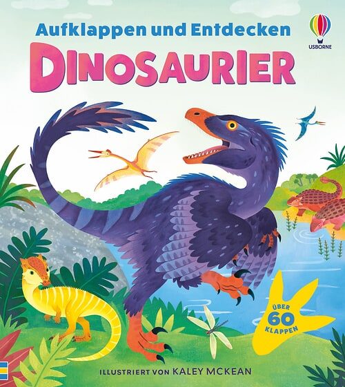 Cover des Buches Aufklappen und Entdecken: Dinosaurier von 