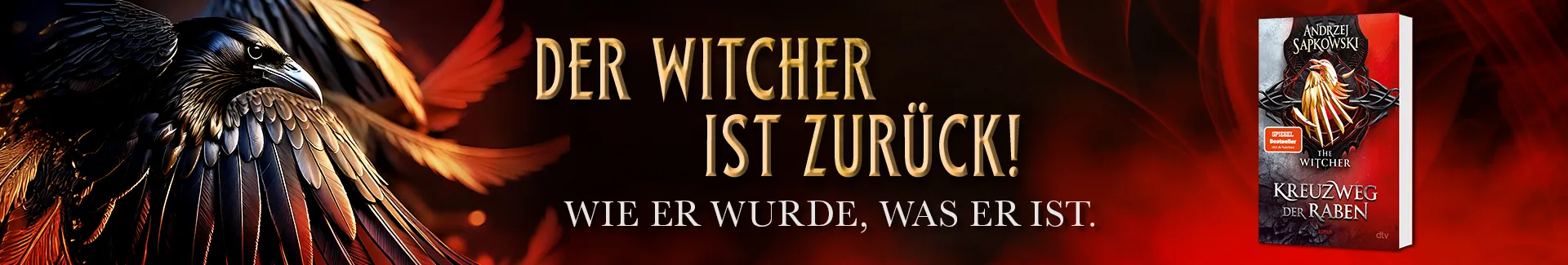 Buch Kreuzweg der Raben, Abbildung eines Raben und Text Der Witcher ist zurück! Wie er wurde, was er ist.