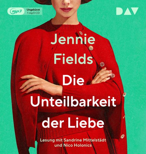 Cover des Buches Die Unteilbarkeit der Liebe von 