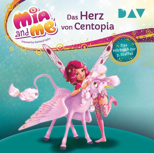 Cover des Buches Mia and me: Ankunft in Centopia – Das Hörbuch zur 1. Staffel von 