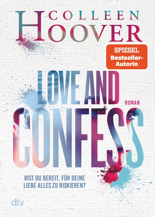 Cover des Buches Love and Confess von Colleen Hoover