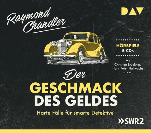 Cover des Buches Der Geschmack des Geldes. John Dalmas & Co ermitteln von 