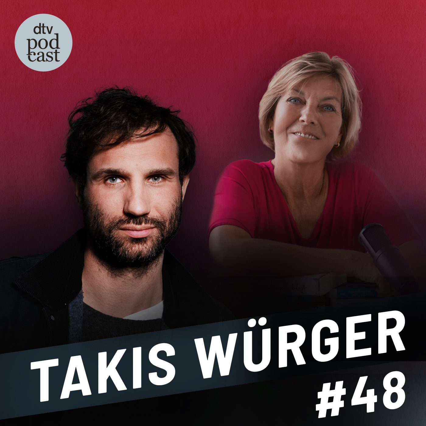 Folge 48 des Podcasts Dora Heldt trifft mit Takis Würger