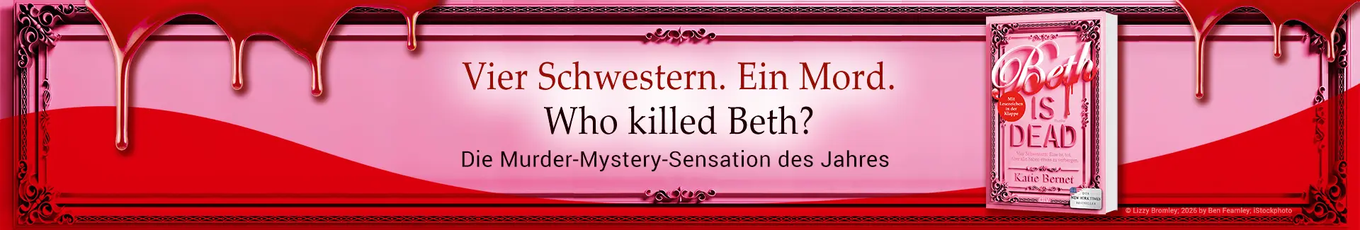 Vier Schwestern. Ein Mord. Who killed Beth? Die Murder-Mystery-Sensation des Jahres