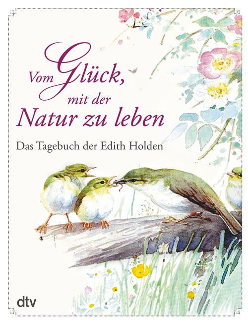Cover des Buches Vom Glück, mit der Natur zu leben von 