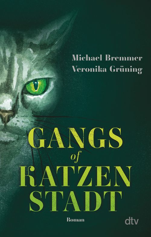 Cover des Buches Gangs of Katzenstadt von Michael Bremmer, Veronika Grüning
