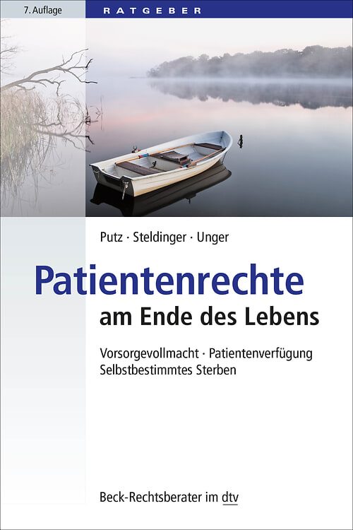 Cover des Buches Patientenrechte am Ende des Lebens von Wolfgang Putz, Beate Steldinger, Tanja Unger