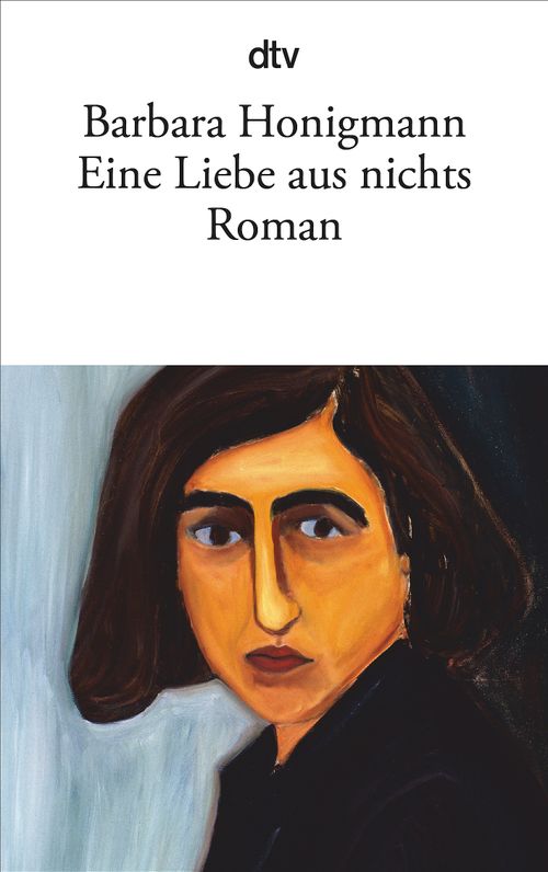 Cover des Buches Eine Liebe aus nichts von Barbara Honigmann